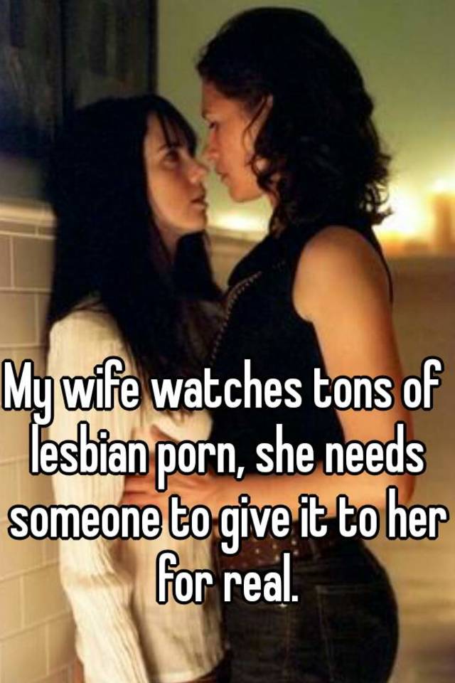 best of Lesbian wife love my I